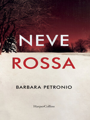cover image of Neve rossa